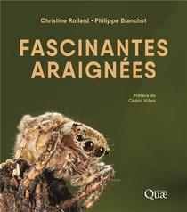 Fascinantes Araignees (3e Edition) 