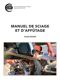 Manuel De Sciage Et D'affutage 
