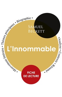 Fiche De Lecture L'innommable (etude Integrale) 