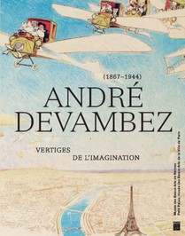 Andre Devambez (1867-1944) : Vertiges De L'imagination 