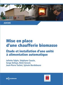Mise En Place D'une Chaufferie Biomasse 