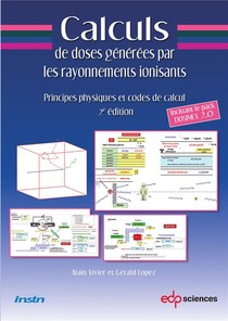 Calculs De Doses Generees Par Les Rayonnements (2e Edition) 