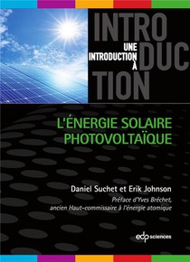 Une Introduction A : L'energie Solaire Photovoltaique 