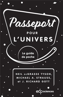 Passeport Pour L'univers : Le Guide De Poche 