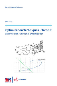 Optimization Techniques Ii - Discrete And Functional Optimization 