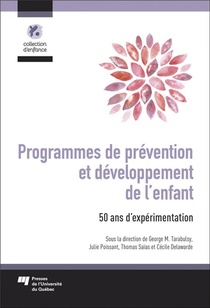 Programmes De Prevention Et Developpement De L'enfant ; 50 Ans D'experimentation 