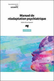 Manuel De Readaptation Psychiatrique (3e Edition) 