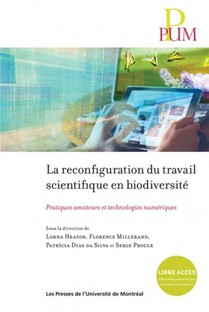 La Reconfiguration Du Travail Scientifique En Biodiversite ; Pratiques Amateurs 