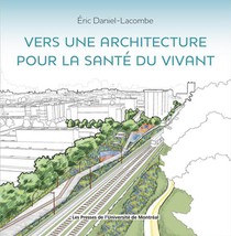 Vers Une Architecture Pour La Sante Du Vivant 