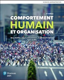 Comportement Humain Et Organisation (6e Edition) 