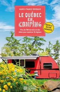 Le Quebec En Camping (edition 2021) 
