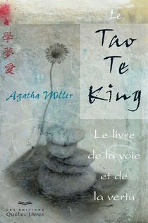 Le Tao Te King (3e Edition) 