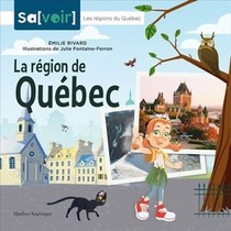 La Region De Quebec 