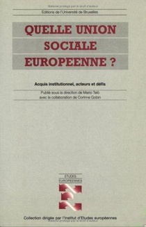 Quelle Union Sociale Europeenne ? 