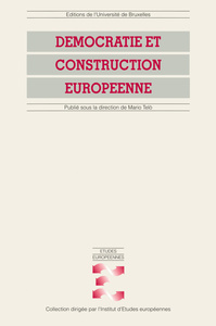 Democratie Et Construction Europeenne 