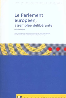 Le Parlement Europeen, Assemblee Deliberante 