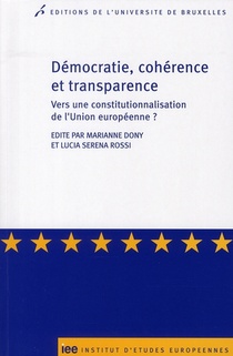 Democratie, Coherence Et Transparence : Principes 
