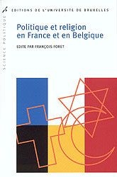 Politique Et Religion En France Et En Belgique L Heritage Chretien En Question 