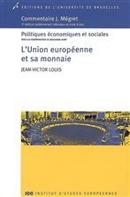 L'union Europeenne Et Sa Monnaie (3e Edition) 