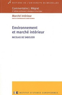 Environnement Et Marche Interieur (3e Edition) 