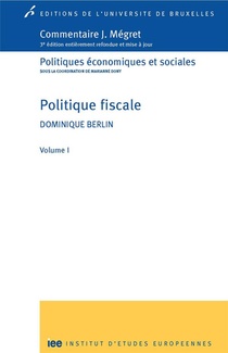 Politique Fiscale. Volume 1 