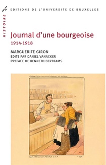 Journal D Une Bourgeoise (1914-1918) 
