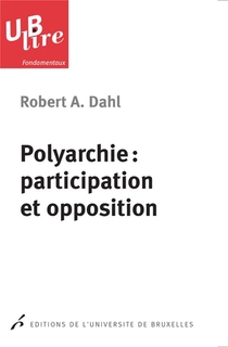 Polyarchie : Participation Et Opposition 