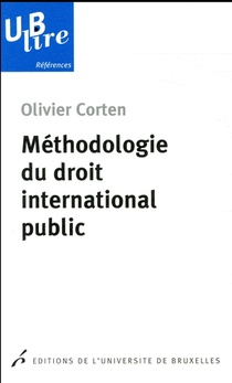 Methodologie Du Droit International Public 3e Tirage 