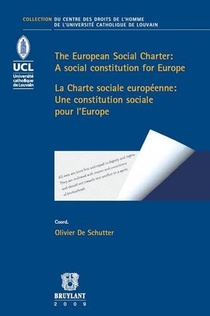 La Charte Sociale Europeenne : Une Constitution Sociale Pour L'europe 