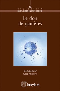 Le Don De Gametes 