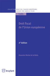 Droit Fiscal De L'union Europeenne 