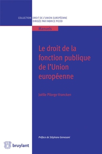 Le Droit De La Fonction Publique De L'union Europeenne 