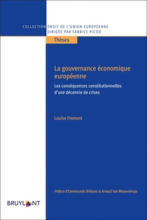 La Gouvernance Economique Europeenne (1re Edition) 