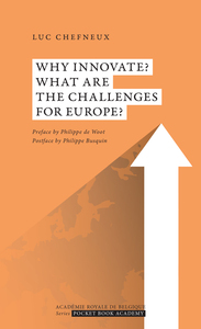 Why Innovate ? What Are The Challenges For Europe ? 