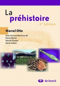 La Prehistoire (3e Edition) 
