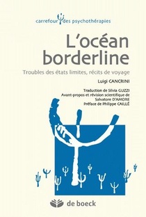 L'ocean Borderline ; Troubles Des Etats Limites, Recits De Voyage 