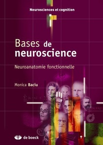 Bases De Neuroscience ; Neuroanatomie Fonctionnelle 