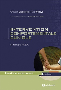 Intervention Comportementale Clinique ; Se Former A L'a.b.a. 