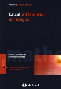 Calcul Differentiel Et Integral ; Exercices Et Problemes Corriges 