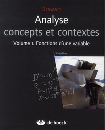 Analyse ; Concepts Et Contextes Tome 1 ; Fonctions D'une Variable 