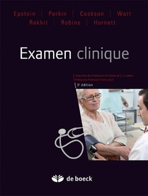 Examen Clinique ; Elements De Semiologie Medicale (4e Edition) 