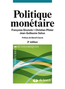 Politique Monetaire (2e Edition) 