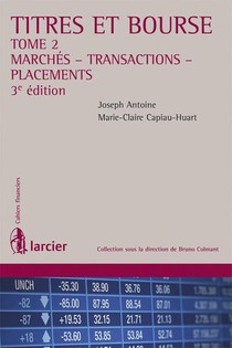 Titres Et Bourse T.2 ; Marches ; Transactions ; Placements 