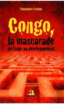 Congo, La Mascarade De L'aide Au Developpement 