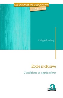 Ecole Inclusive ; Conditions Et Applications 