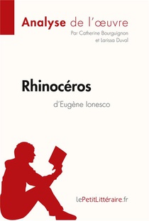 Rhinoceros D'eugene Ionesco 