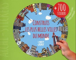 Archi-stickers ; Les Plus Belles Villes Du Monde 