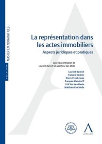 La Representation Dans Les Actes Immobiliers ; Aspects Juridiques Et Pratiques 