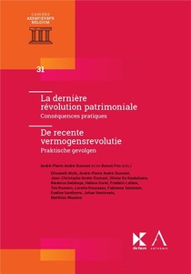 La Derniere Revolution Patrimoniale : Consequences Pratiques 