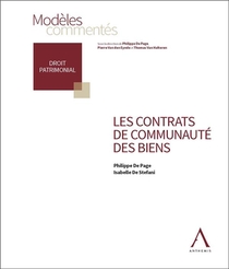 Les Contrats De Communaute Des Biens (1re Edition) 